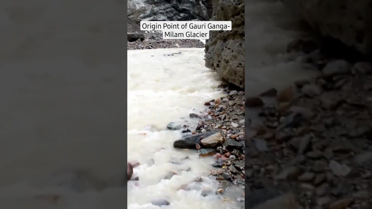 Origin of Gori Ganga from Milam Glacier #shorts #travel #Milam Glacier#uttarakhand