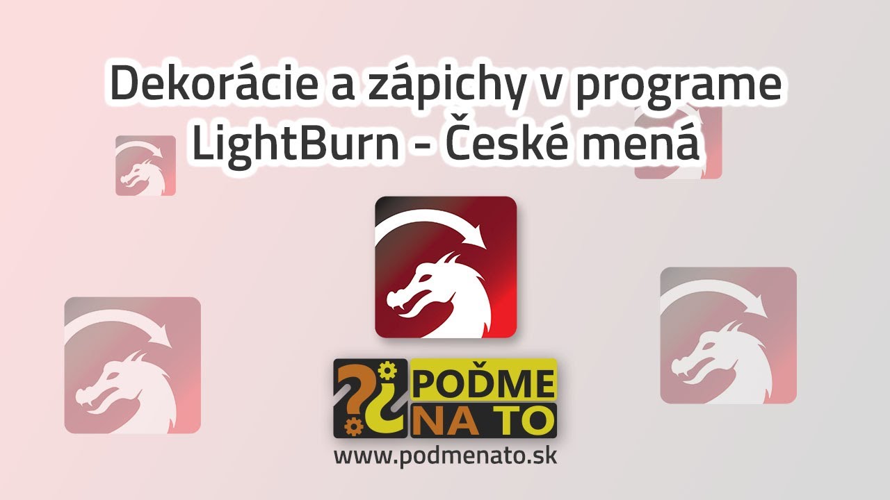 Zápichy/dekorácie v programe LightBurn - české mená