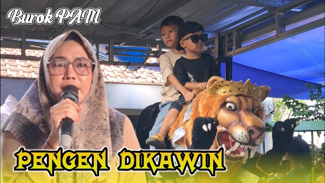 Pengen Dikawin ~ burok PAM Putra Aji Muda - Live Karang Wangun Cirebon 2025 |