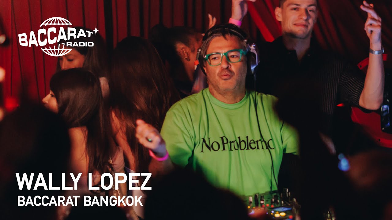 WALLY LOPEZ | BACCARAT RADIO