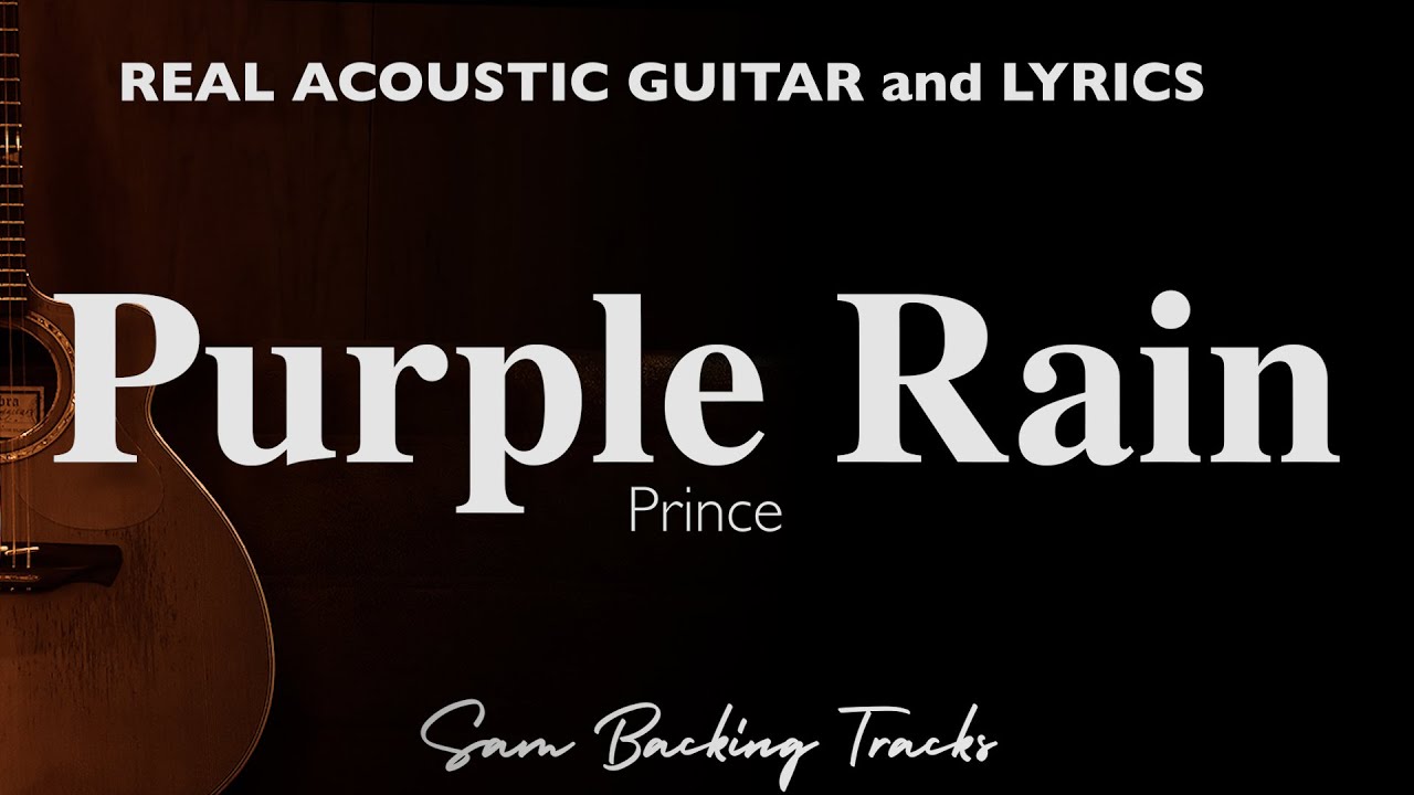 Purple Rain - Prince (Acoustic Karaoke) ©
