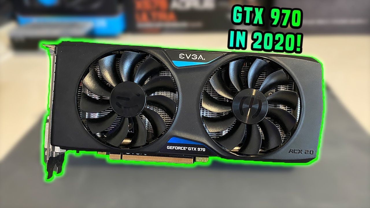 The GTX 970 in 2020 | Best Budget GPU for under $100?