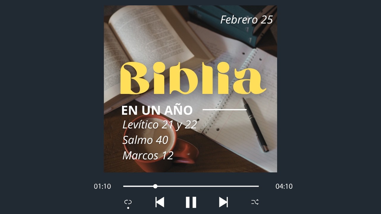 25 de febrero - LA BIBLIA COMPLETA EN UN AÑO (día 56)