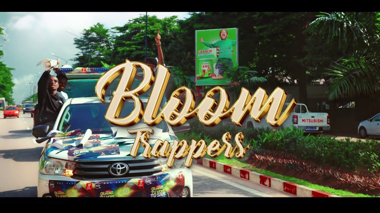 BLOOM TRAPPERS - Quand tu vois tu sais (Clip Officiel)