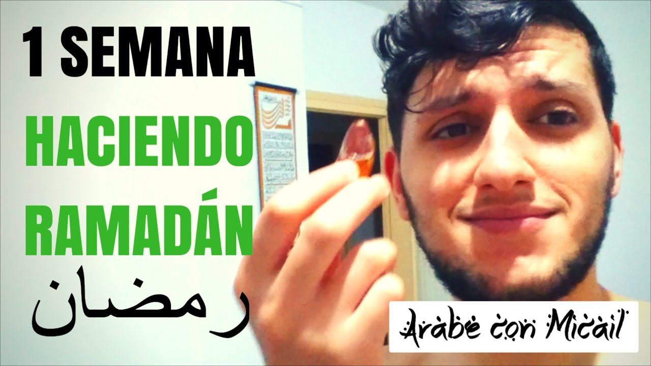 Qué es el Ramadán | Una semana haciendo Ramadán رمضان - Árabe con Micaíl