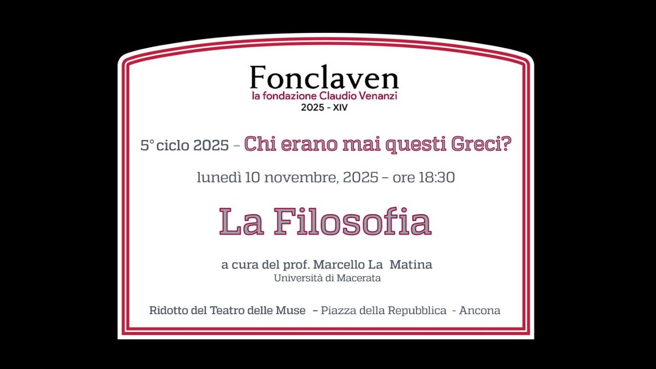 Chi erano mai questi Greci? - La filosofia - prof. Marcello La Matina