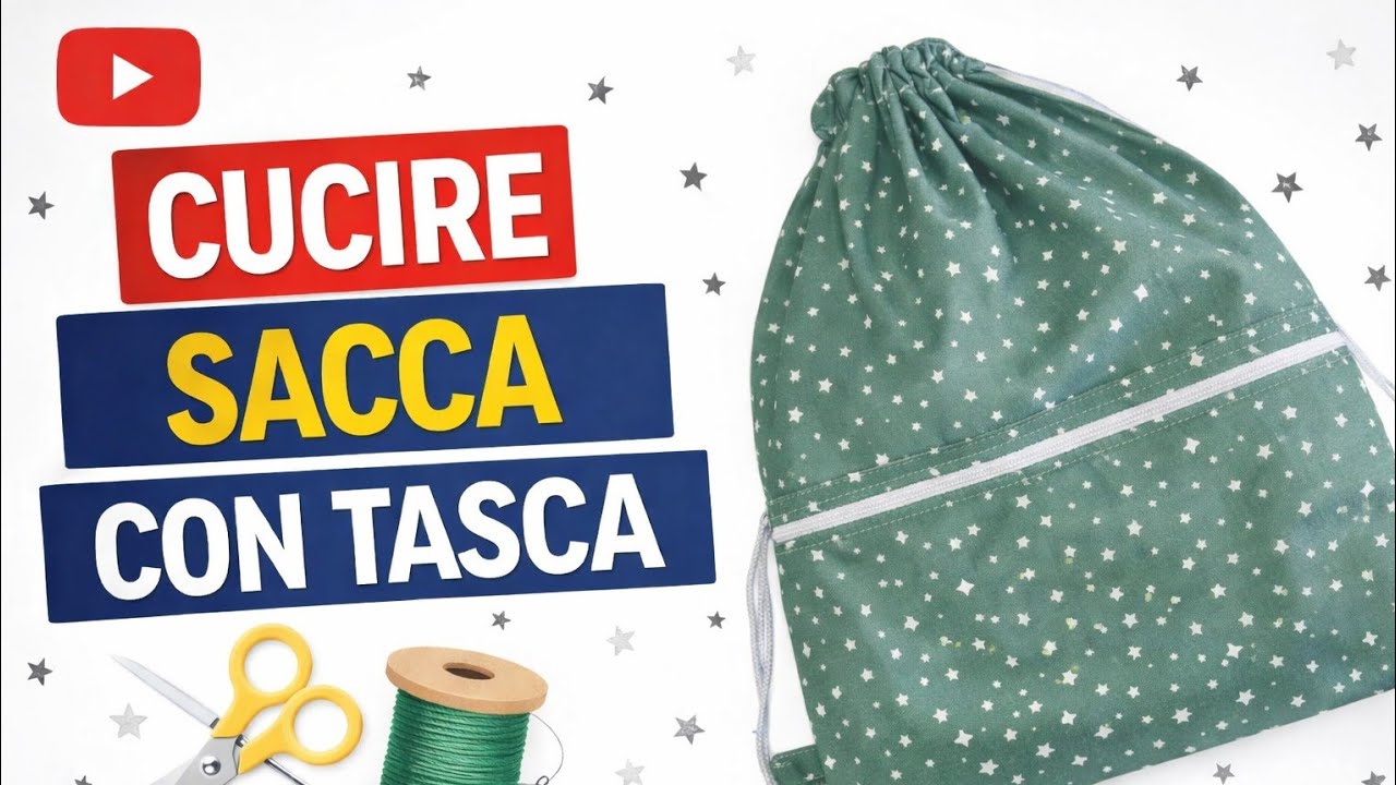 come cucire una sacca /zaino con tasca tutorial @cucitoecreatività