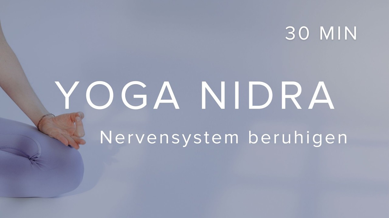 30 Min Nervensystem beruhigen I Yoga Nidra bei Erschöpfung, Long Covid, ME/CFS