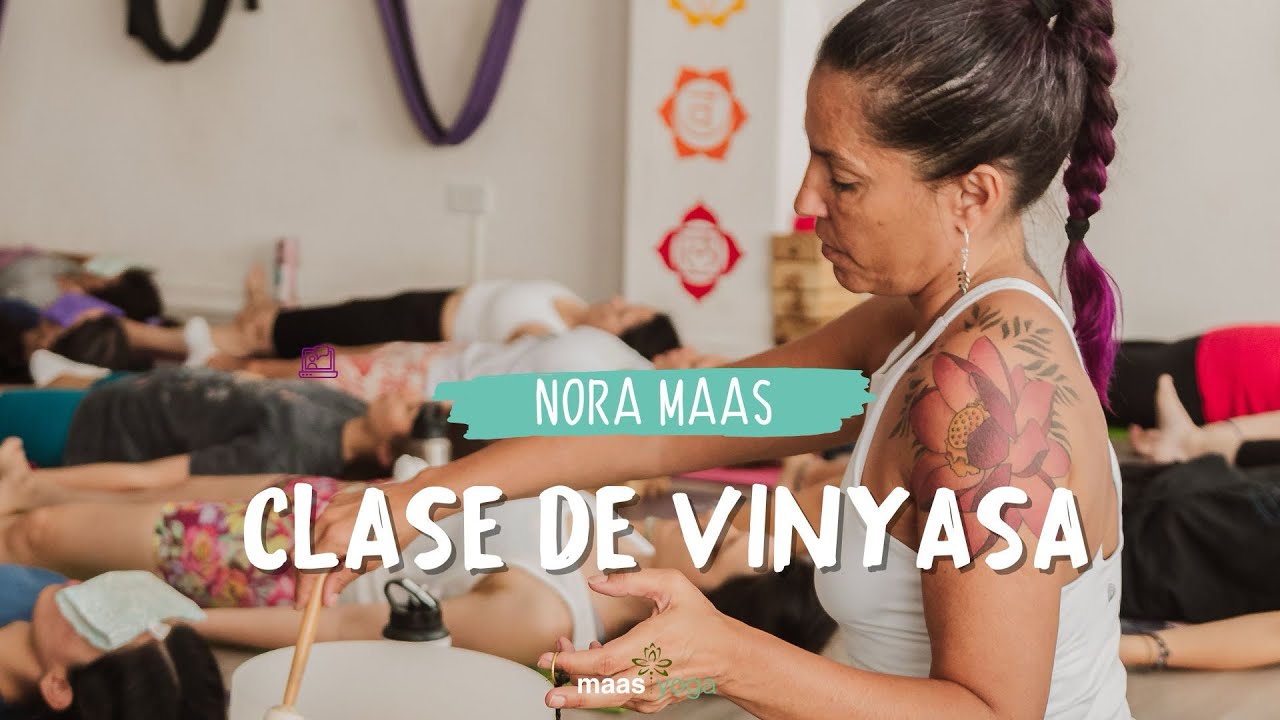 🧘🏼‍♀️ Clase de Vinyasa - 40 minutos - Nora Maas