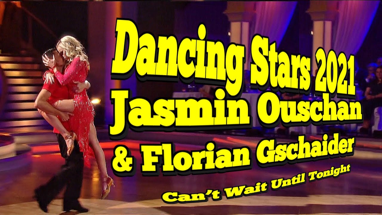 Dancing Stars 2021 Jasmin Ouschan & Florian Gschaider „Can’t Wait Until Tonight“
