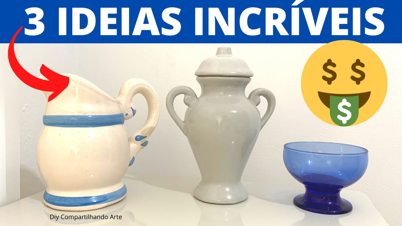 Transforme objetos simples em peças decorativas Artesanato criativo do Compartilhando Arte