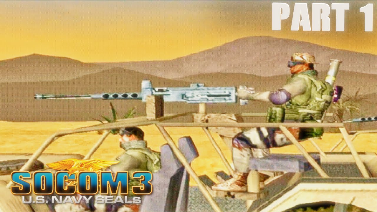 Deep Strike! (North Africa) | SOCOM 3 U.S. Navy SEALs Campaign Walkthrough