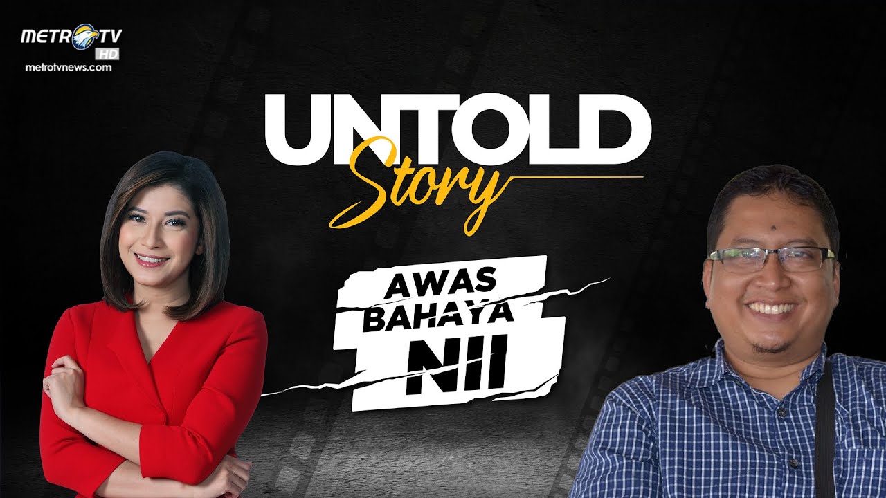 UNTOLD STORY - Awas Bahaya NII