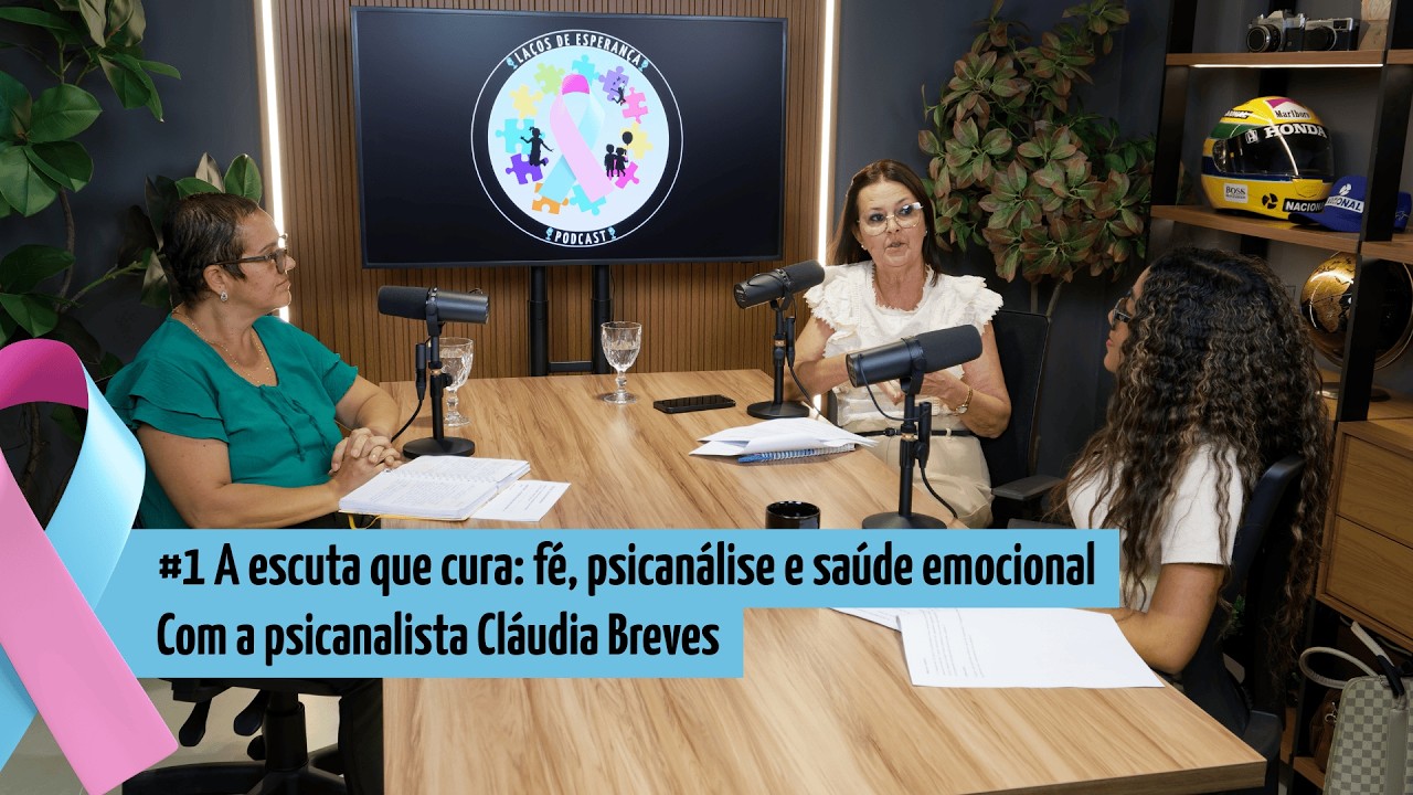 #1 A escuta que cura: com a psicanalista Cláudia Breves