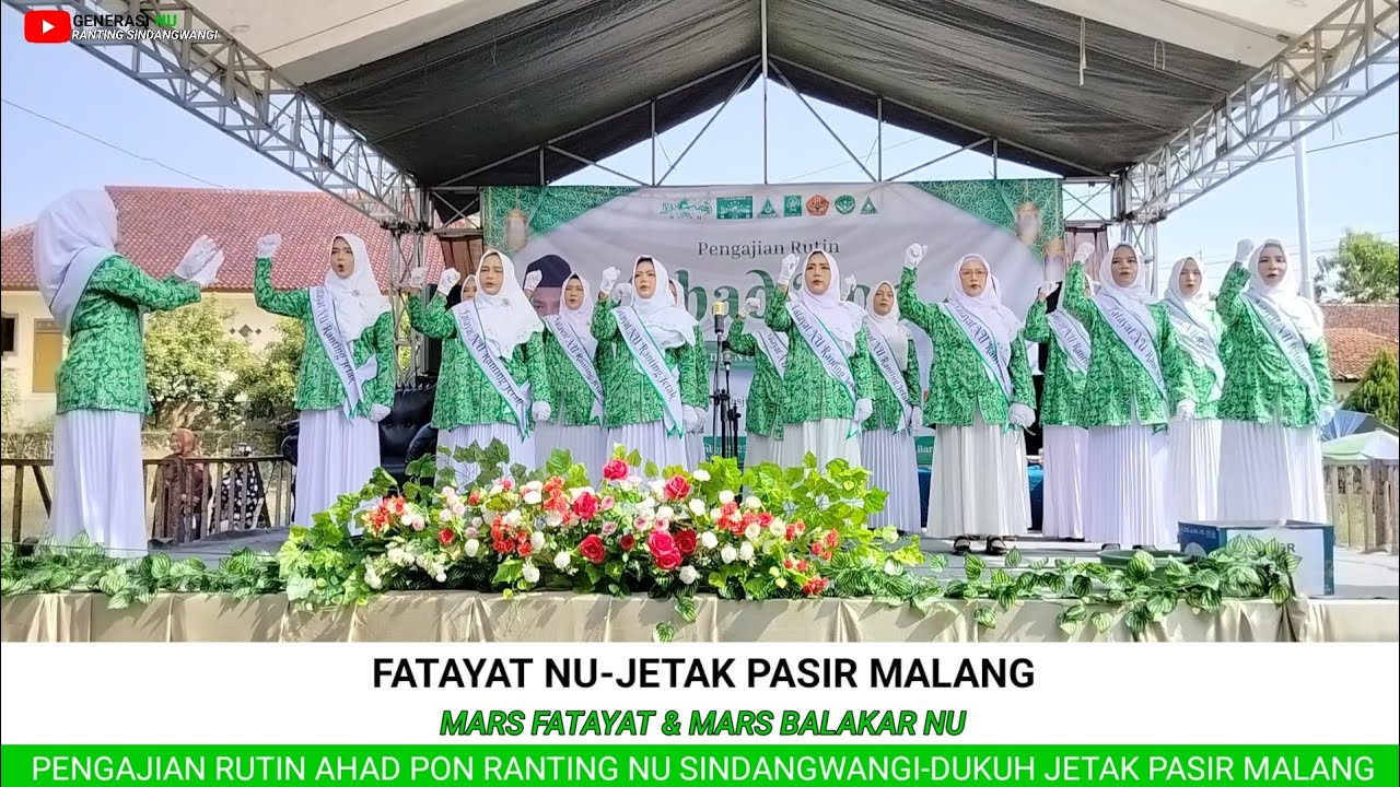 Mars Fatayat & Balakar NU-Fatayat NU Dukuh Jetak Pasir Malang||Pengajian Ahad Pon NU Sindangwangi
