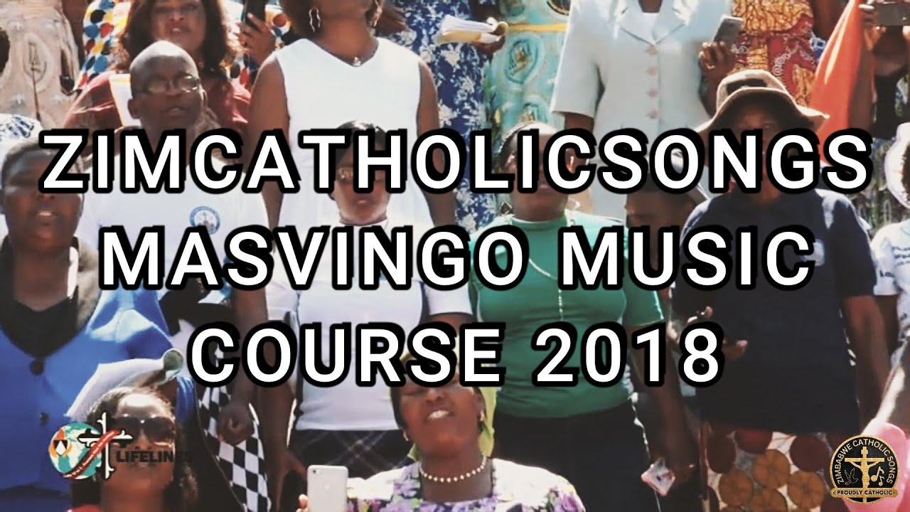 Zimbabwe Catholic Songs - MASVINGO MUSIC COURSE 2018
