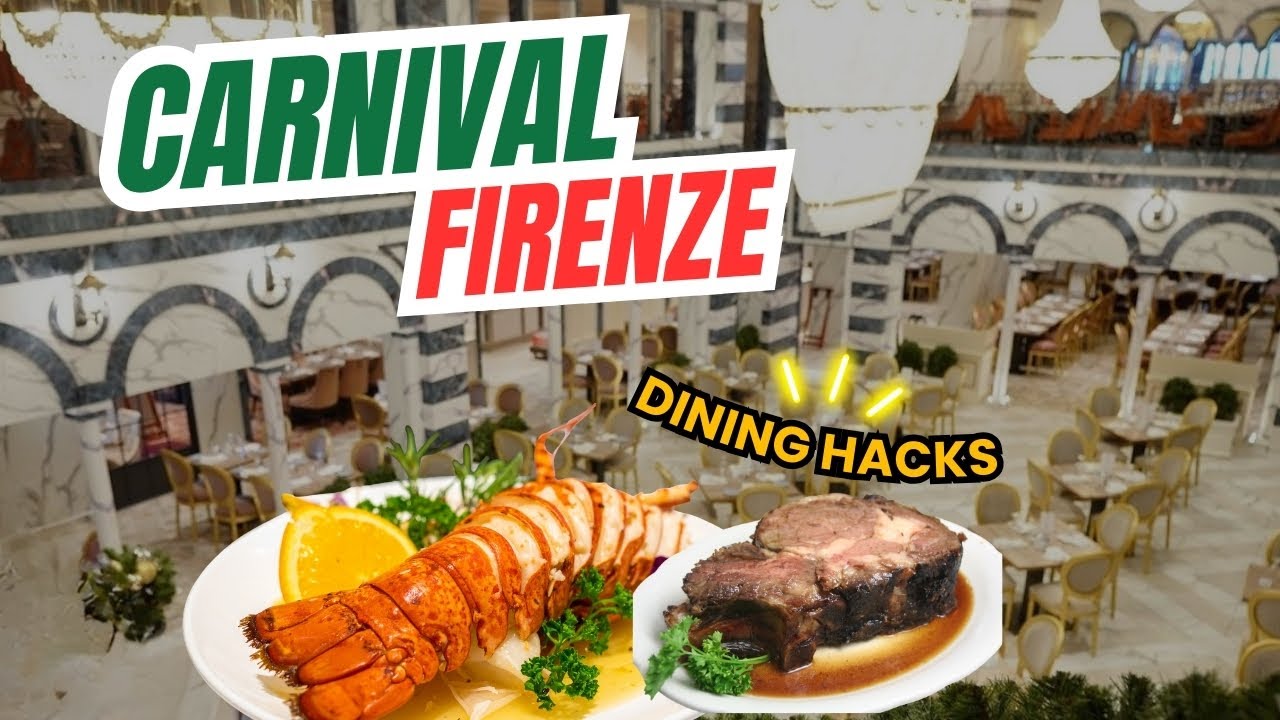 CARNIVAL FIRENZE’S BEST DINING HACK | Must Watch Before You Go