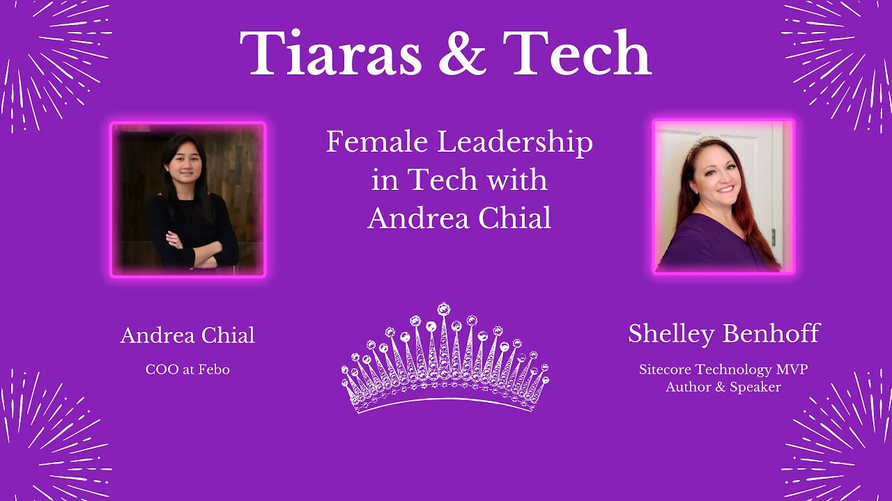 Female Leadership in Tech with Andrea Chial