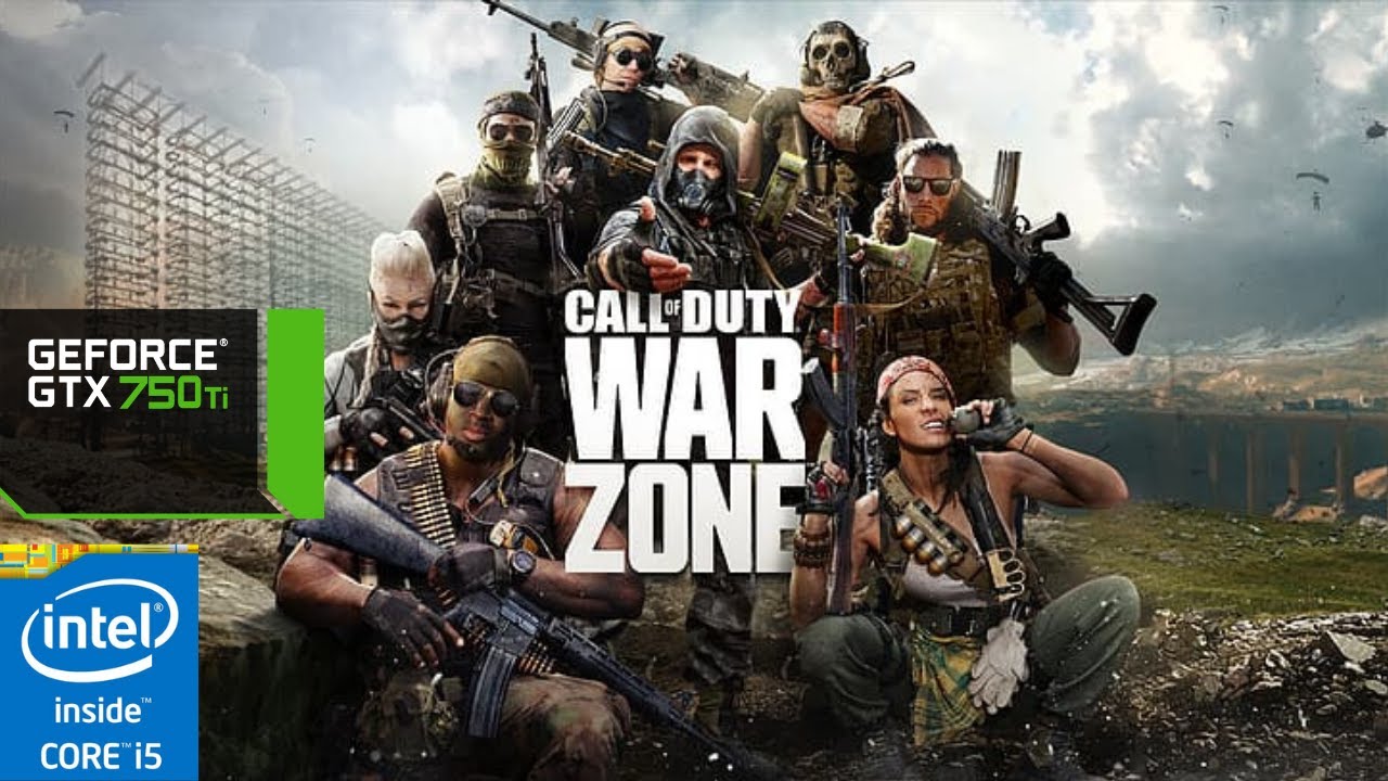 Call of Duty Warzone  GTX 750 ti 2GB DDR5/ i5 4570 16GB Ram DDR3