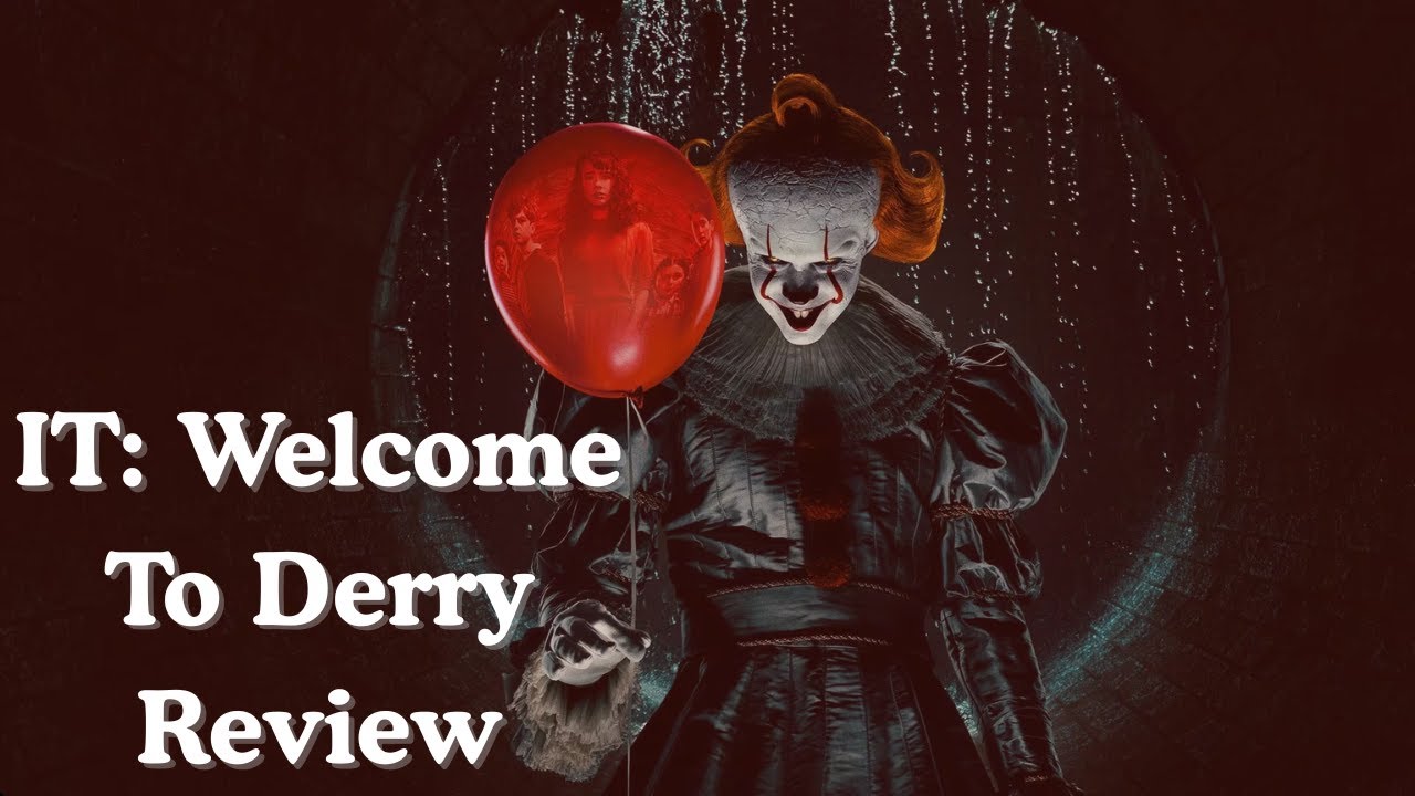 IT: Welcome to Derry- Season 1 Review