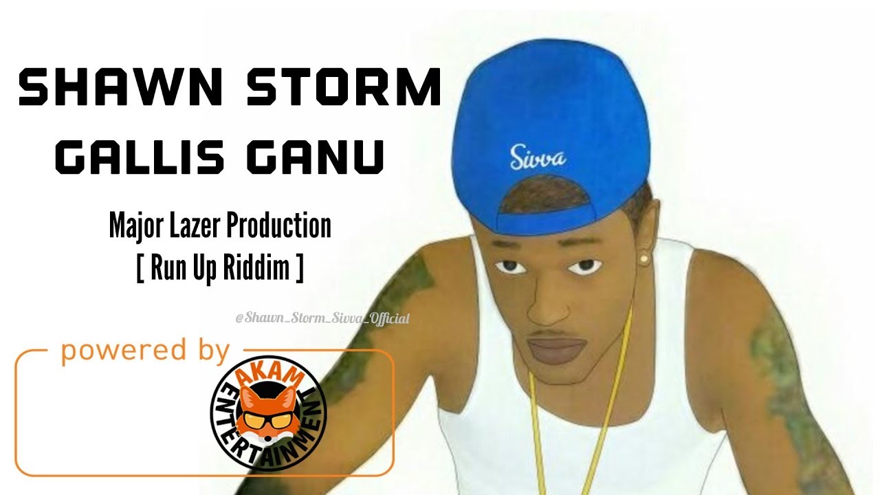 Shawn Storm - Gallis Ganu [Run Up Riddim] (Raw) January 2018
