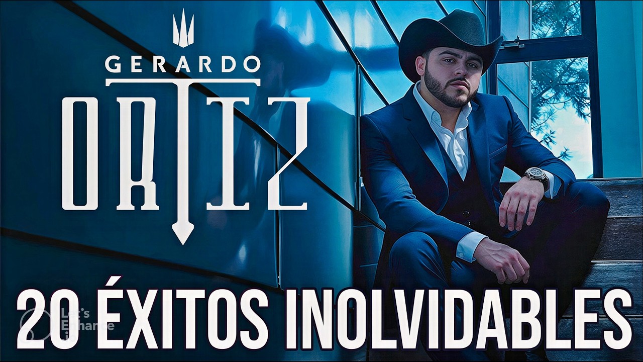 💥 GERARDO ORTIZ - 20 &Eacute;XITOS INOLVIDABLES 🔥 Los Corridos Que Pusieron A Gerardo Ortiz En Lo M&aacute;s Alto