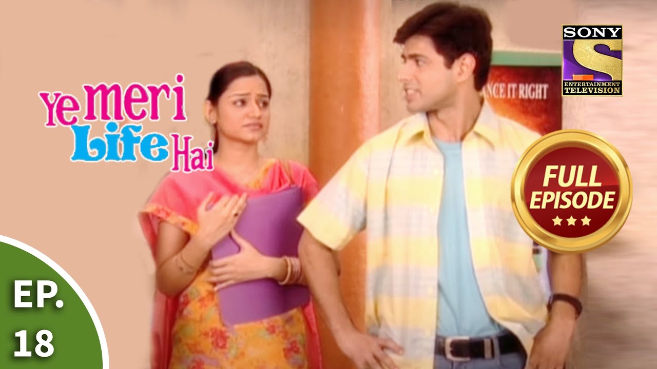 Ep 18 - Will Akash Help Out Mandy? - Ye Meri Life Hai - Full Episode