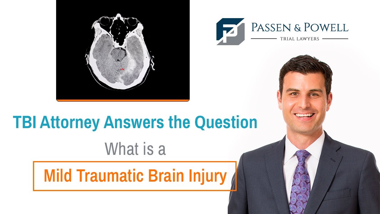 TBI Attorney Answers the Question - What is a Mild Traumatic Brain Injury?