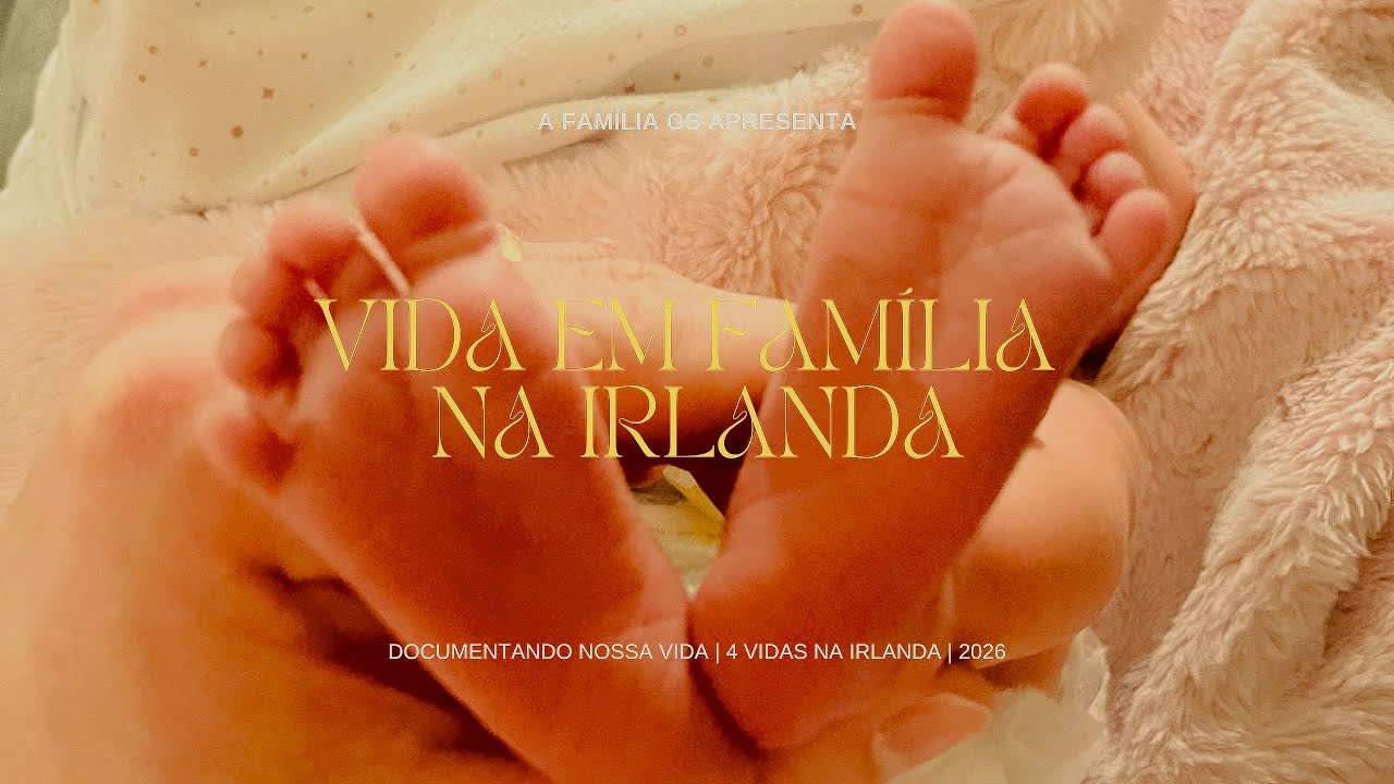 Vlog real de Janeiro, que mudou nossas vidas | Rotina de Família na Irlanda