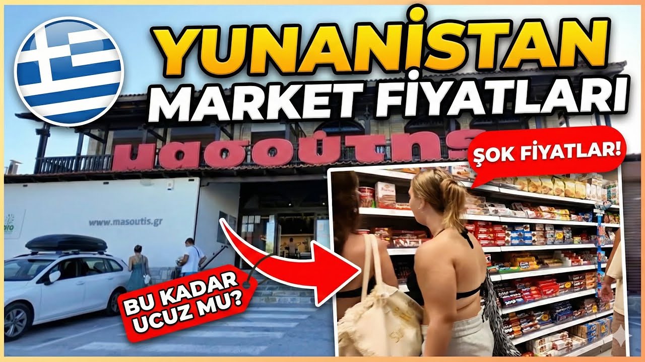YUNANİSTAN MARKET FİYATLARI 🇬🇷 