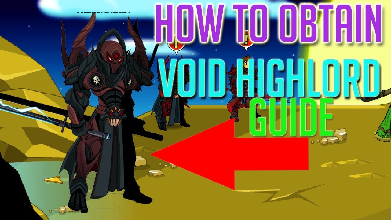 =AQW= How To Get Void Highlord! (Complete Guide) 2018