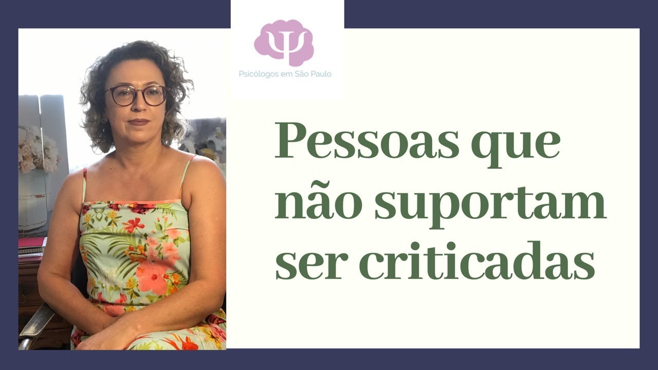 Pessoas que não suportam ser criticadas ou controladas