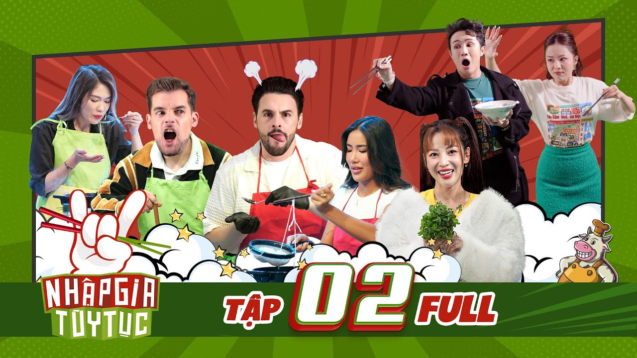 Nhập Gia Tùy Tục 4 Tập 2 - Puka Huỳnh Lập thấy 