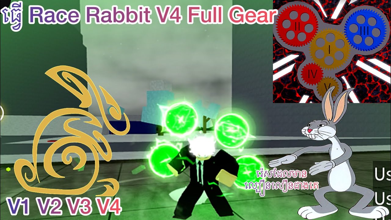 របៀបធ្វើ Race Rabbit និងធ្វើ V4 Full Gear | Blox Fruit