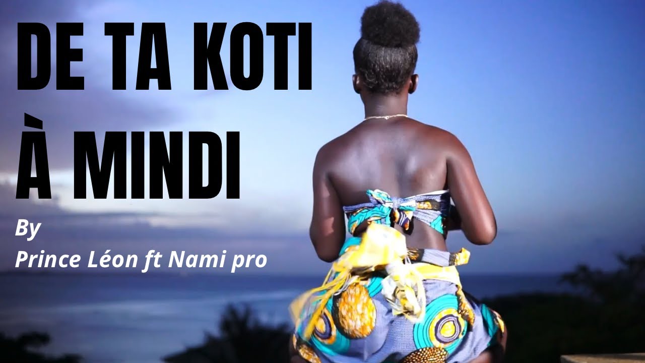 Prince Léon ft Nami pro (Officiel clip) De ta koti a mindi