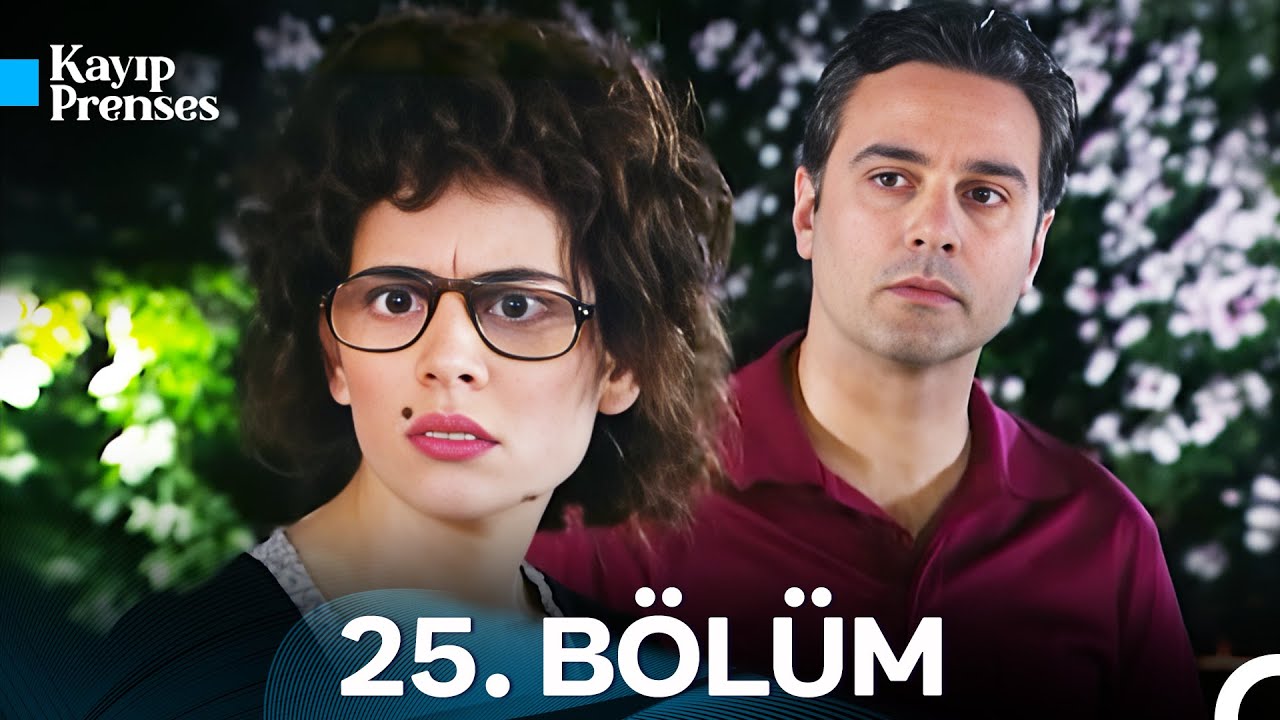 Kayıp Prenses 25. Bölüm - İyileştirilmiş Görüntü