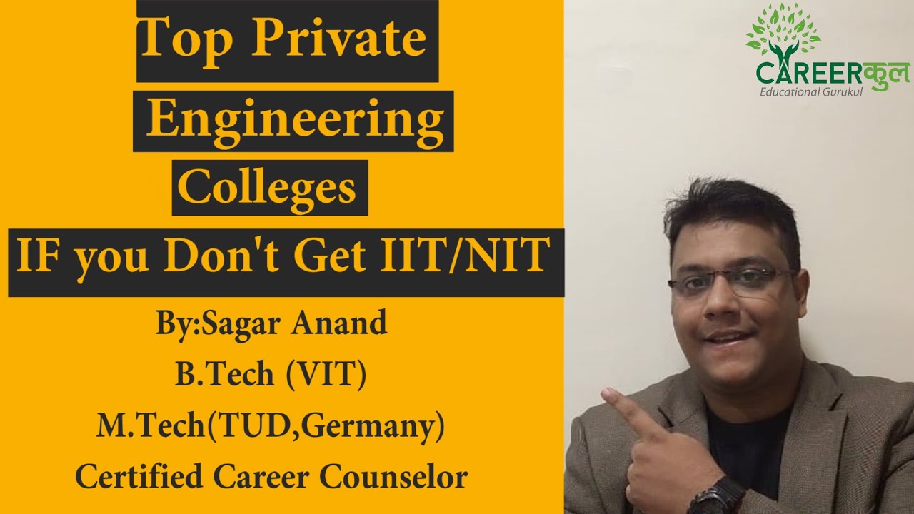 Top ten private colleges for engineering in India| After IIT NIT| Hindi|Career Counselling