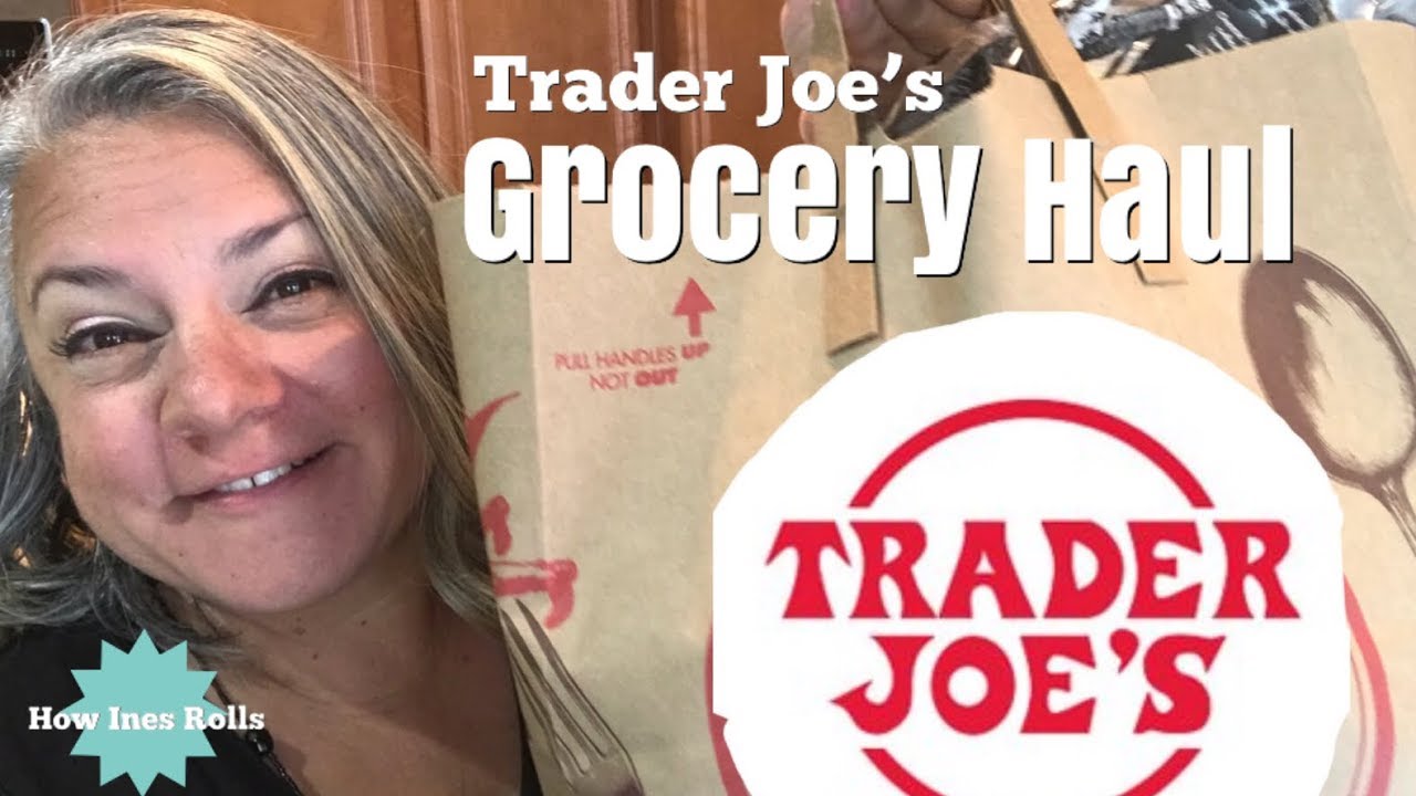 Trader Joe’s Grocery Haul | Total Spent $86 | Another Favorite Eats @ Qdoba |