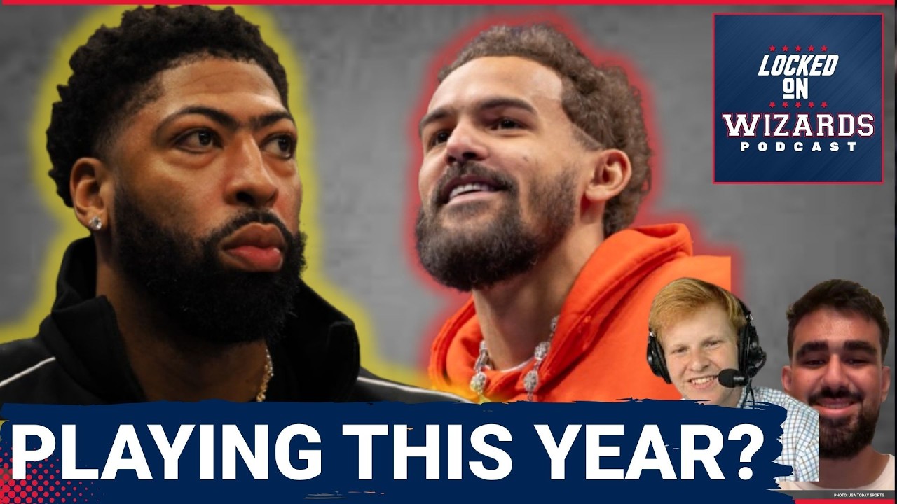 Will Dawkins: Anthony Davis & Trae Young 