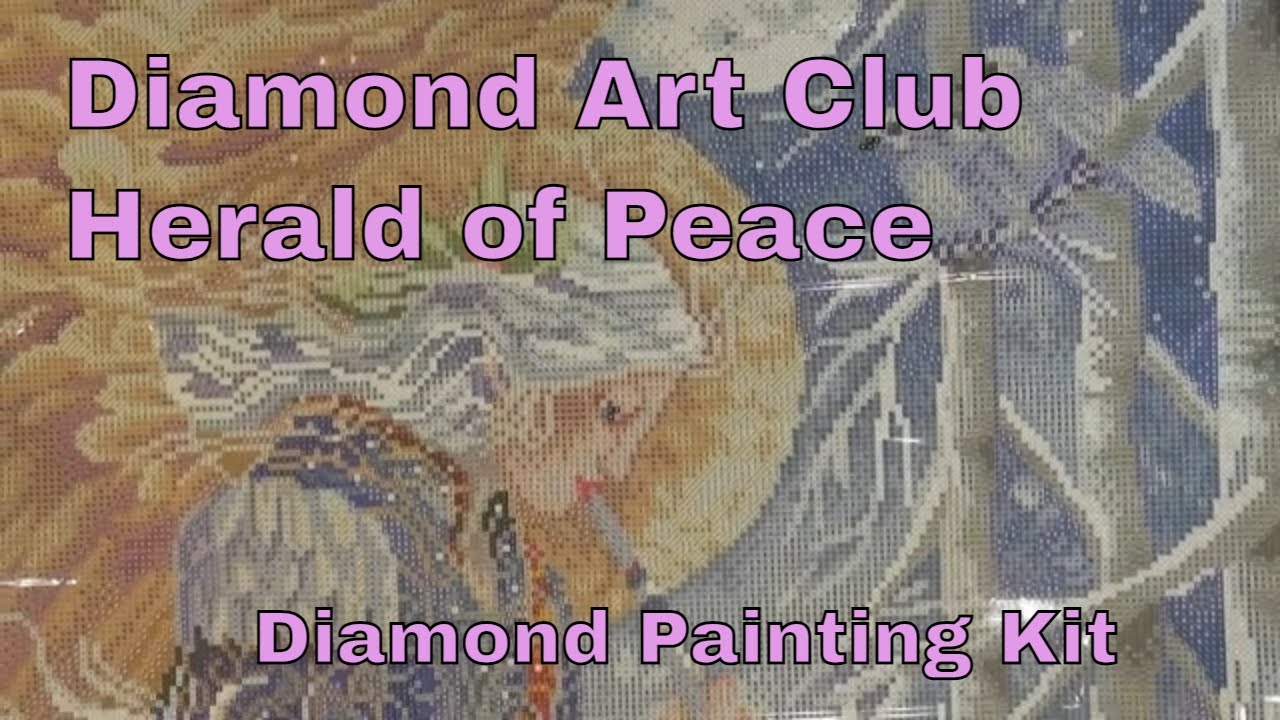 Unboxing Diamond Art Club Herald of Peace