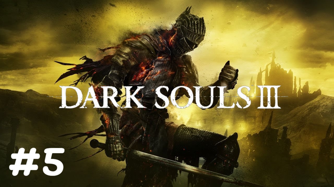 Dark Souls 3 Por Primera Vez #5