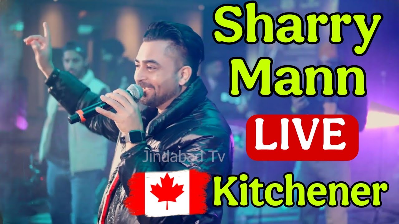 Sharry Mann Live in Kitchener | Jashan E Punjab Show