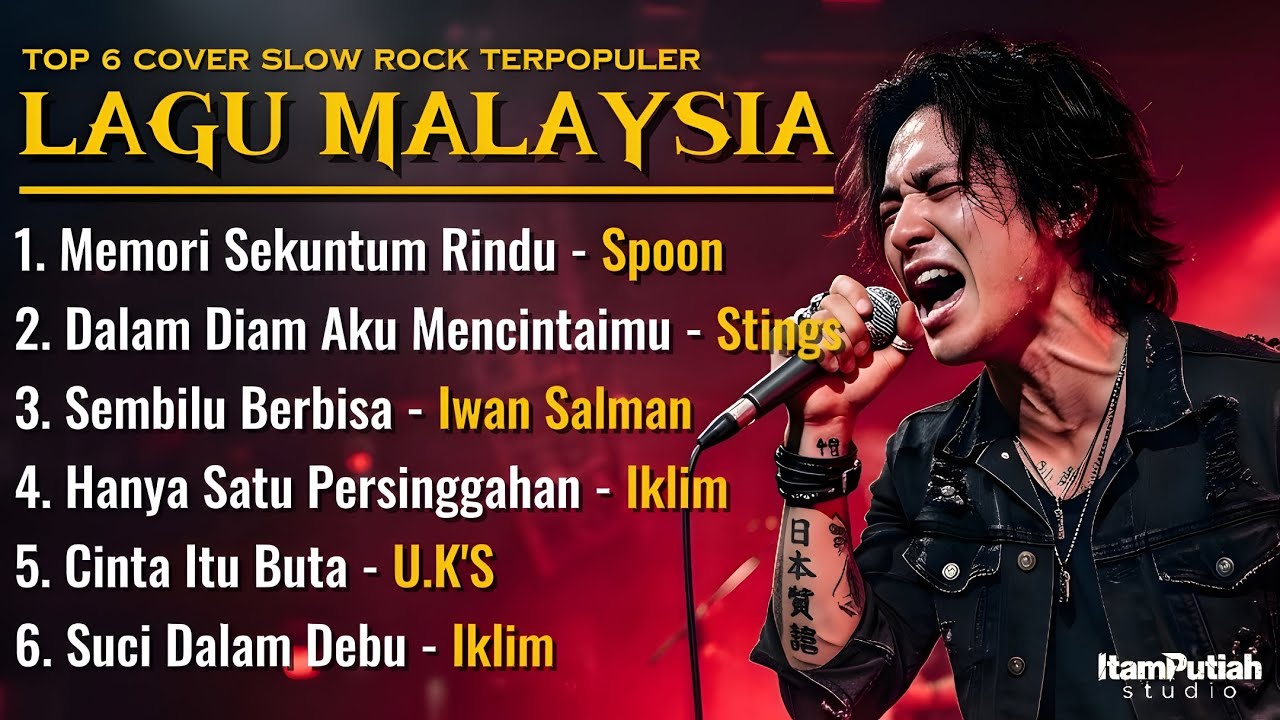 Top 6 Cover Slow Rock Malaysia Terpopuler 2026 | Lagu Malaysia Paling Menyentuh | ItamPutiah Studio
