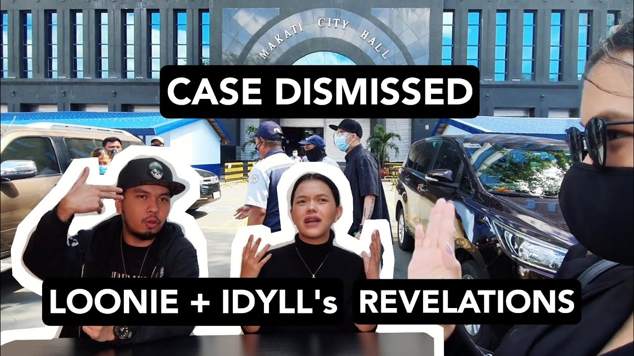 CASE DISMISSED: Loonie + Idyll's Revelations