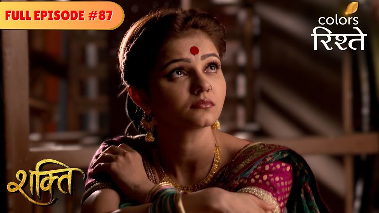 Has Harman given up on Soumya? | Shakti | Full Episode 87 | Colors Rishtey