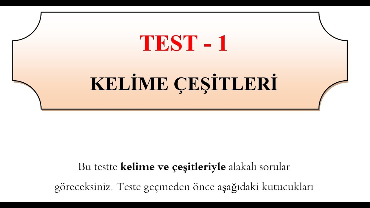 Arapça Nahiv Soruları  1 / TEST - 1 / KELİME  ÇEŞİTLERİ (1 - 11 arası sorular)