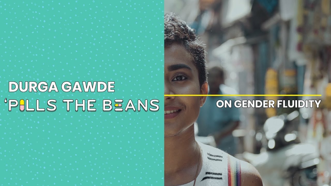 Durga Gawde ‘Pills the Beans on Gender Fluidity | Vitamin Stree