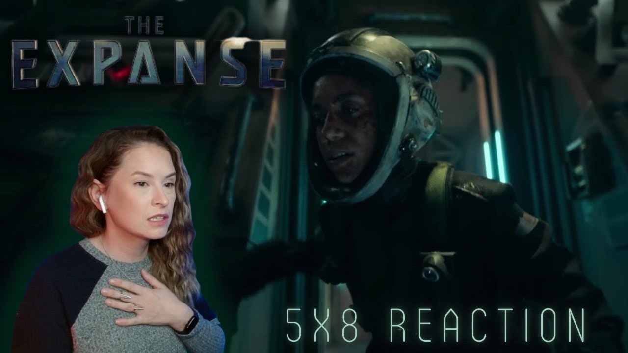 The Expanse 5x8 Reaction | Hard Vacuum