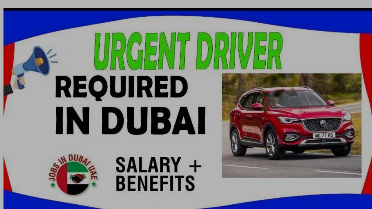 URGENT DRIVER REQUIRED IN DUBAI | Driver Jobs in Dubai UAE #dubaijobs #jobsindubai