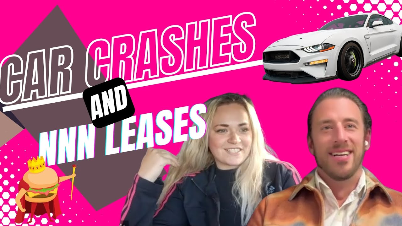 Car Crashes & NNN Leases | Dan Lewkowicz, Mickayla Fatovic, CRE Pro, Commercial Real Estate